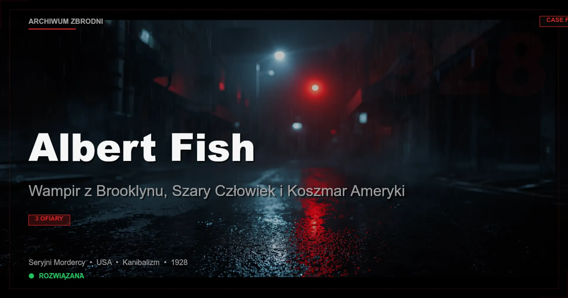 Albert Fish: Wampir z Brooklynu, Szary Człowiek i Koszmar Ameryki