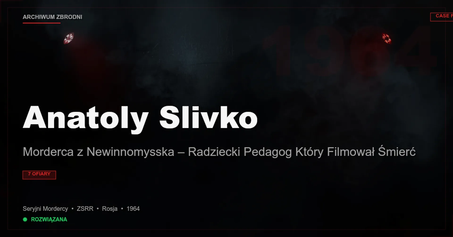 Anatoly Slivko: Morderca z Newinnomysska – Radziecki Pedagog Który Filmował Śmierć