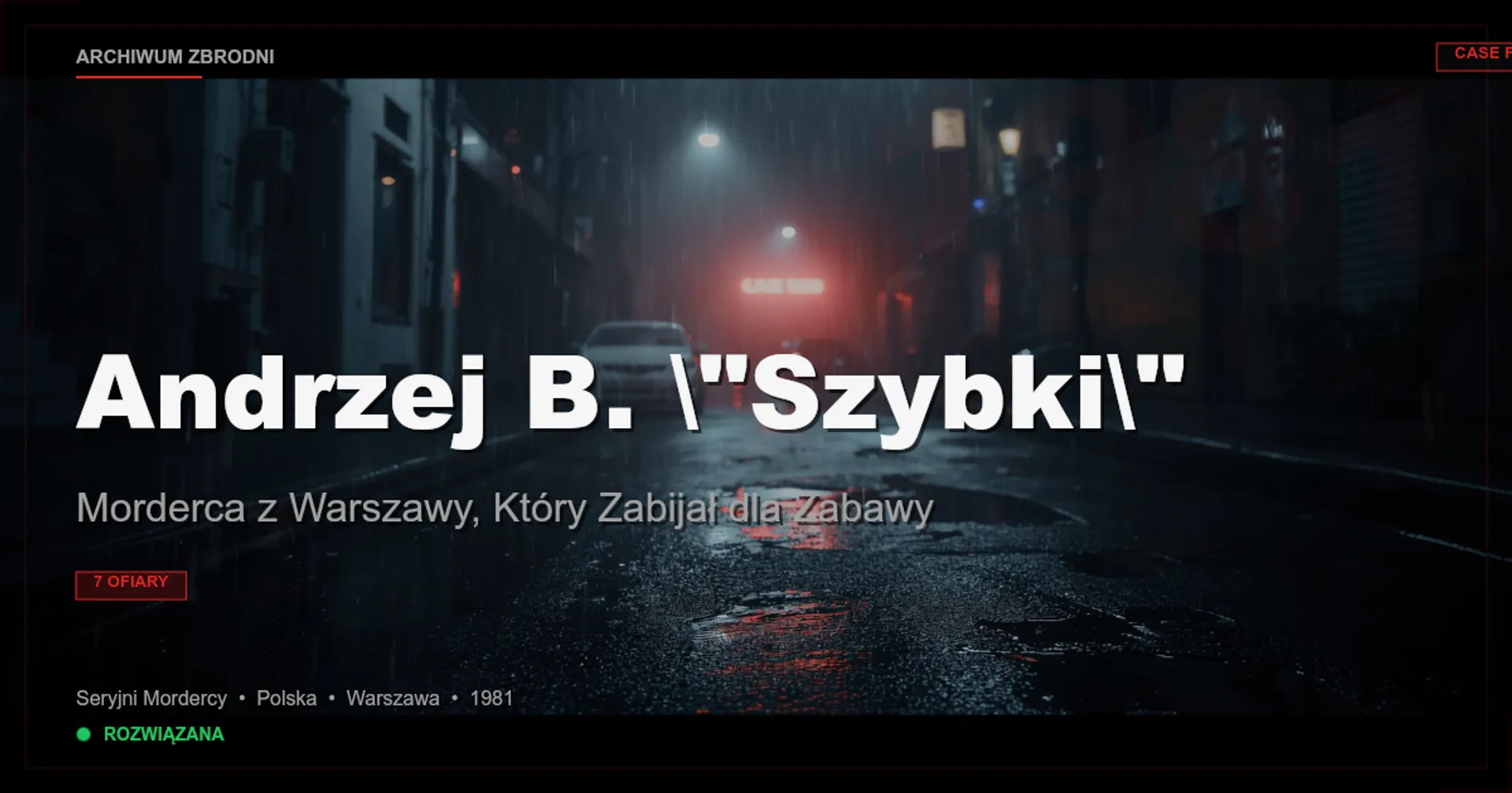 Andrzej B. "Szybki": Morderca z Warszawy, Który Zabijał dla Zabawy
