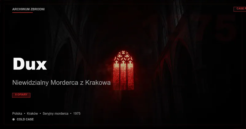 Dux: Niewidzialny Morderca z Krakowa