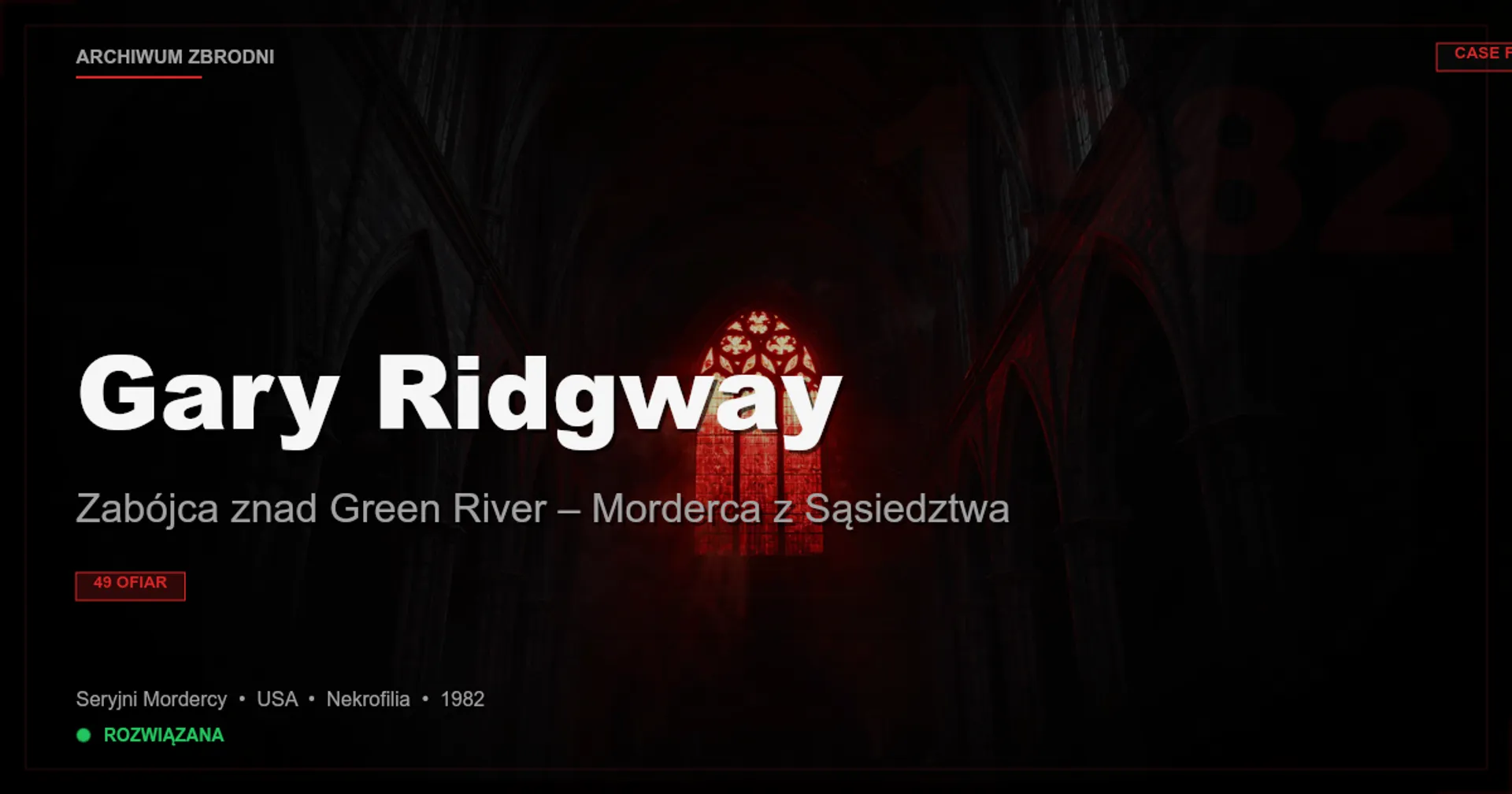 Gary Ridgway: Zabójca znad Green River – Morderca z Sąsiedztwa
