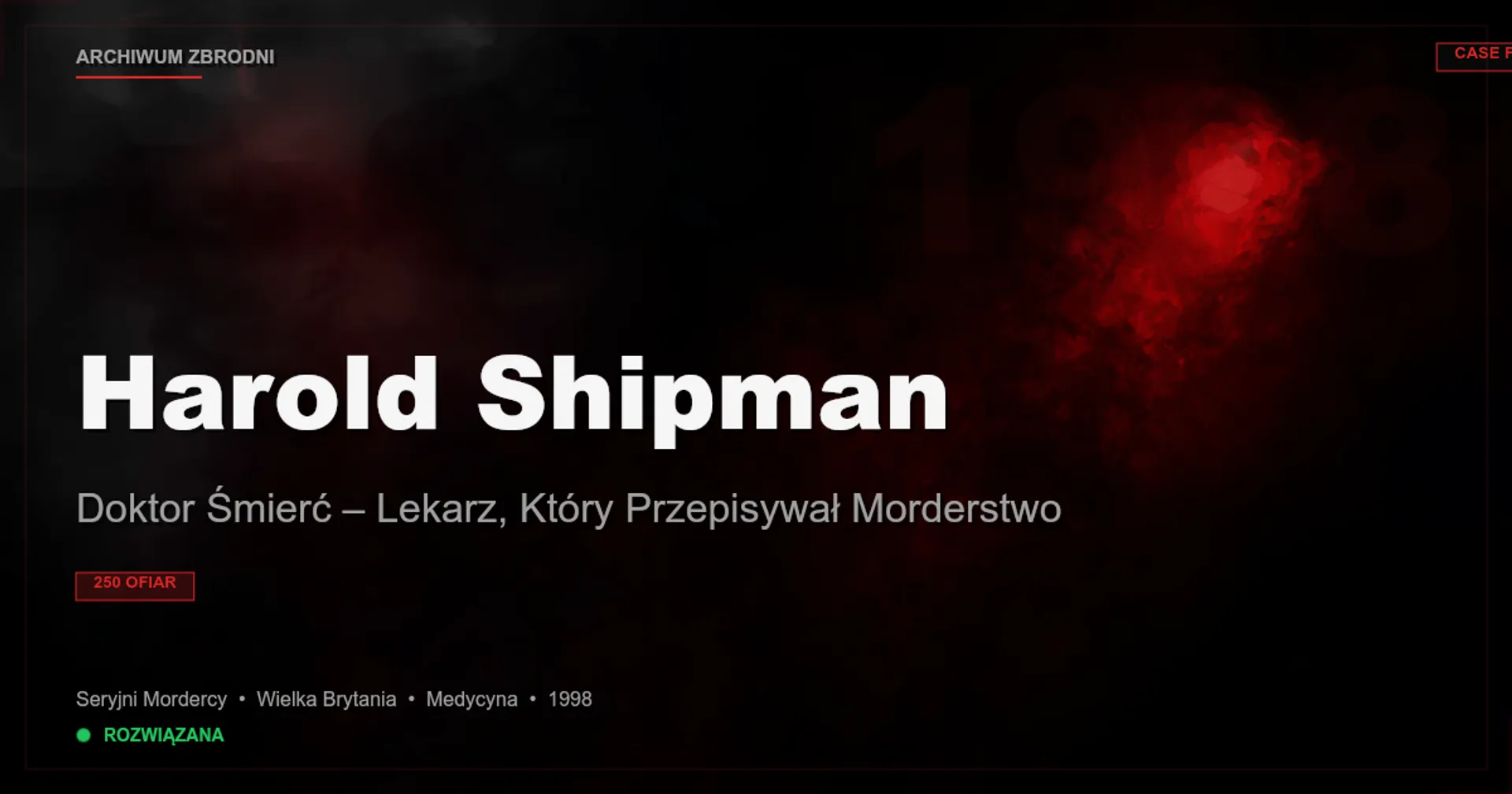 Harold Shipman: Doktor Śmierć – Lekarz, Który Przepisywał Morderstwo