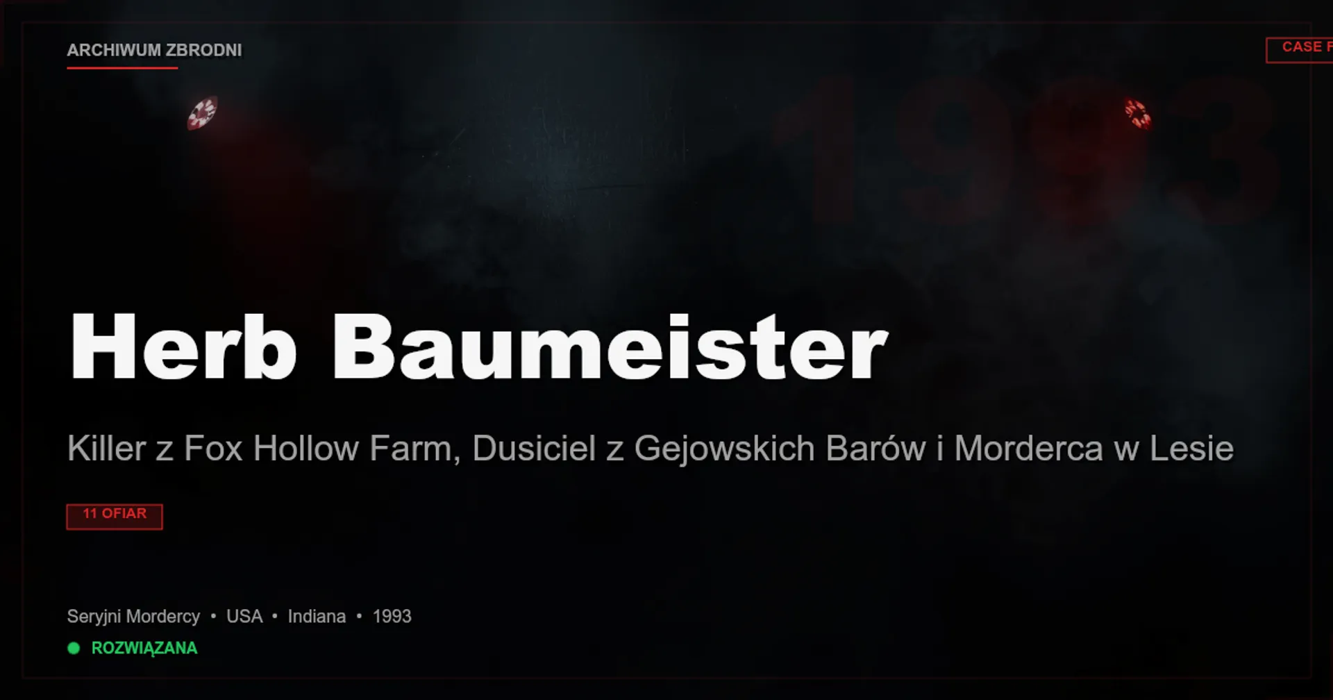Herb Baumeister: Killer z Fox Hollow Farm, Dusiciel z Gejowskich Barów i Morderca w Lesie