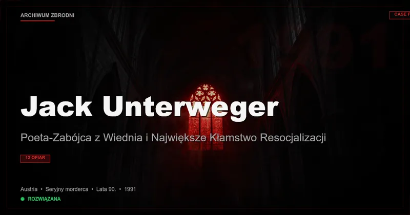 Jack Unterweger: Poeta-Zabójca z Wiednia i Największe Kłamstwo Resocjalizacji