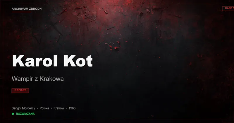 Karol Kot: Wampir z Krakowa