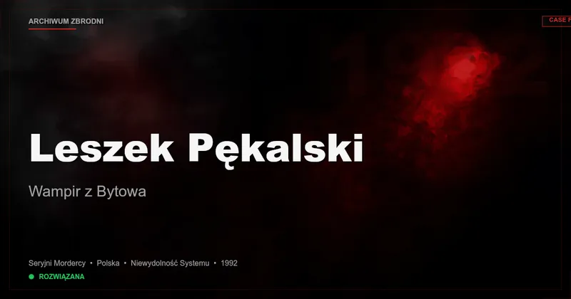 Leszek Pękalski: Wampir z Bytowa
