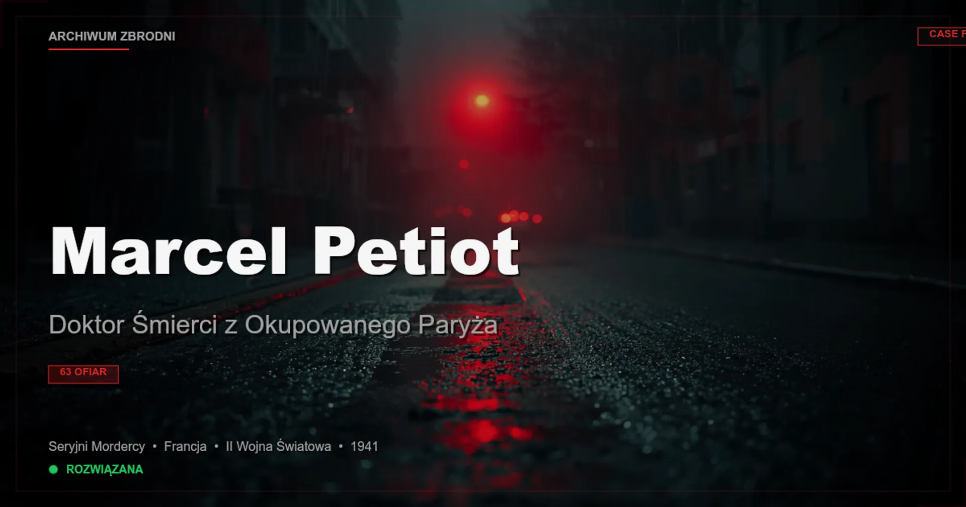 Marcel Petiot: Doktor Śmierci z Okupowanego Paryża