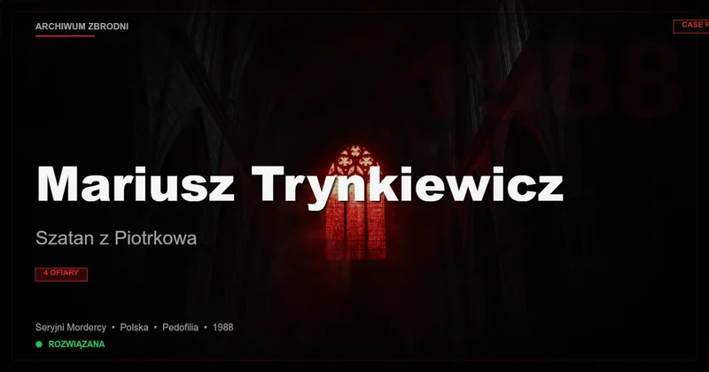 Mariusz Trynkiewicz: Szatan z Piotrkowa