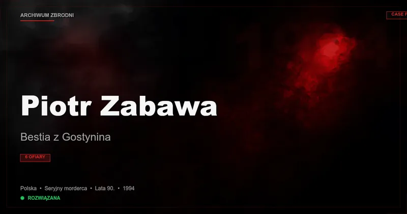 Piotr Zabawa: Bestia z Gostynina
