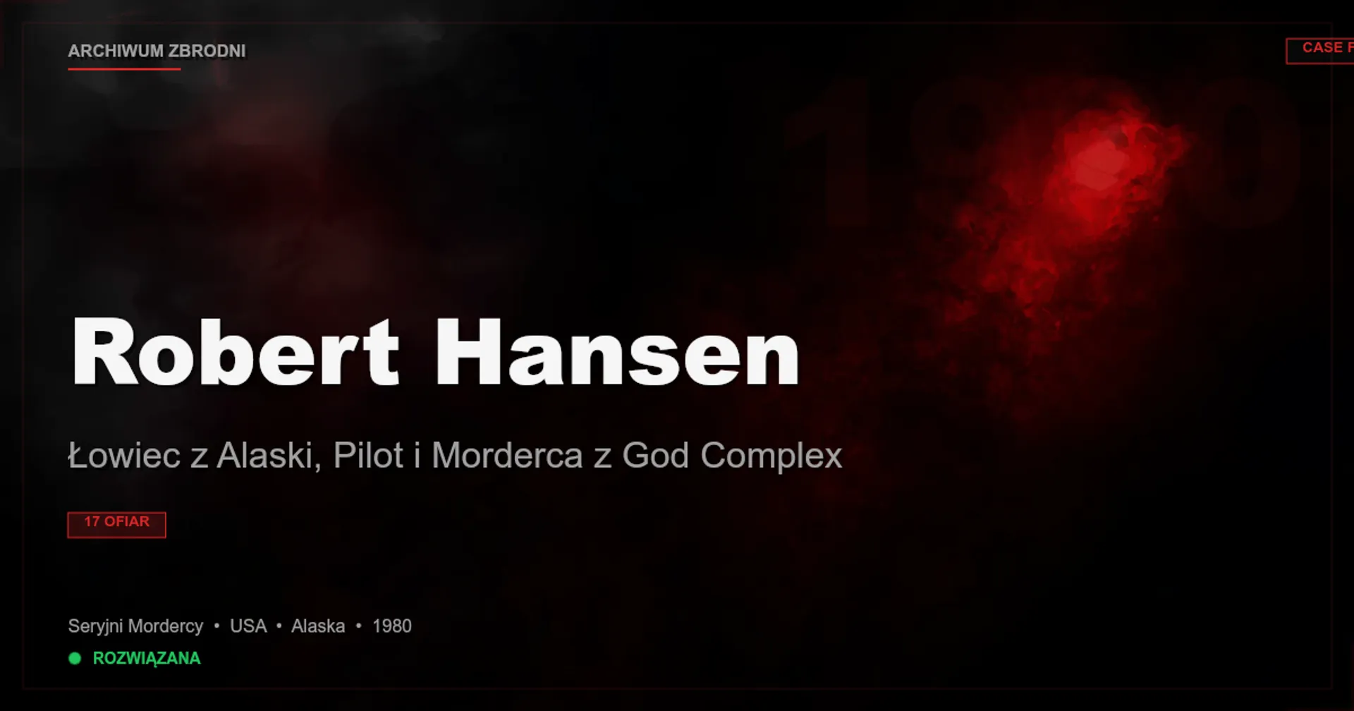 Robert Hansen: Łowiec z Alaski, Pilot i Morderca z God Complex