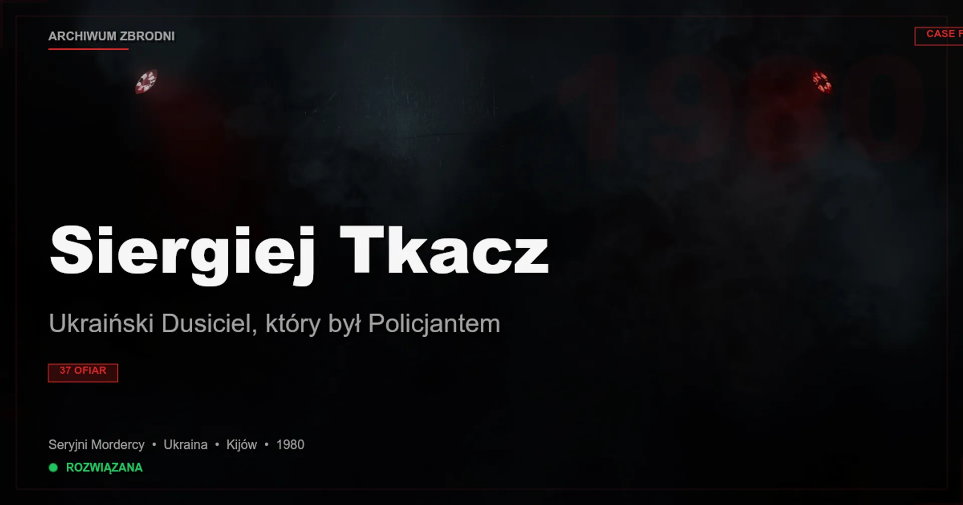 Siergiej Tkacz: Ukraiński Dusiciel, który był Policjantem