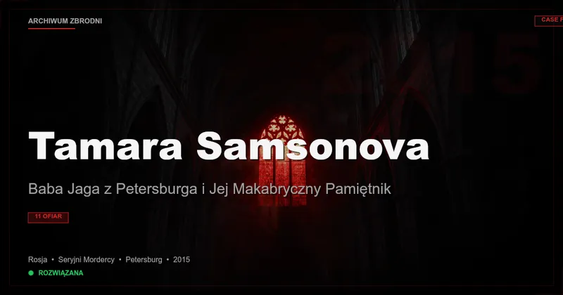 Tamara Samsonova: Baba Jaga z Petersburga i Jej Makabryczny Pamiętnik