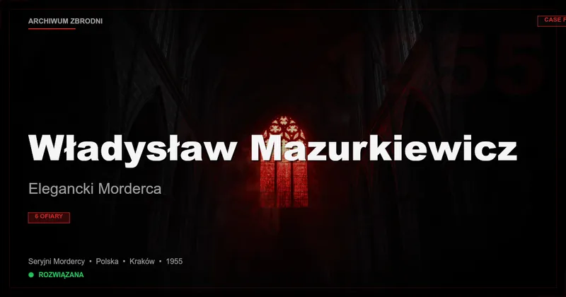 Władysław Mazurkiewicz: Elegancki Morderca