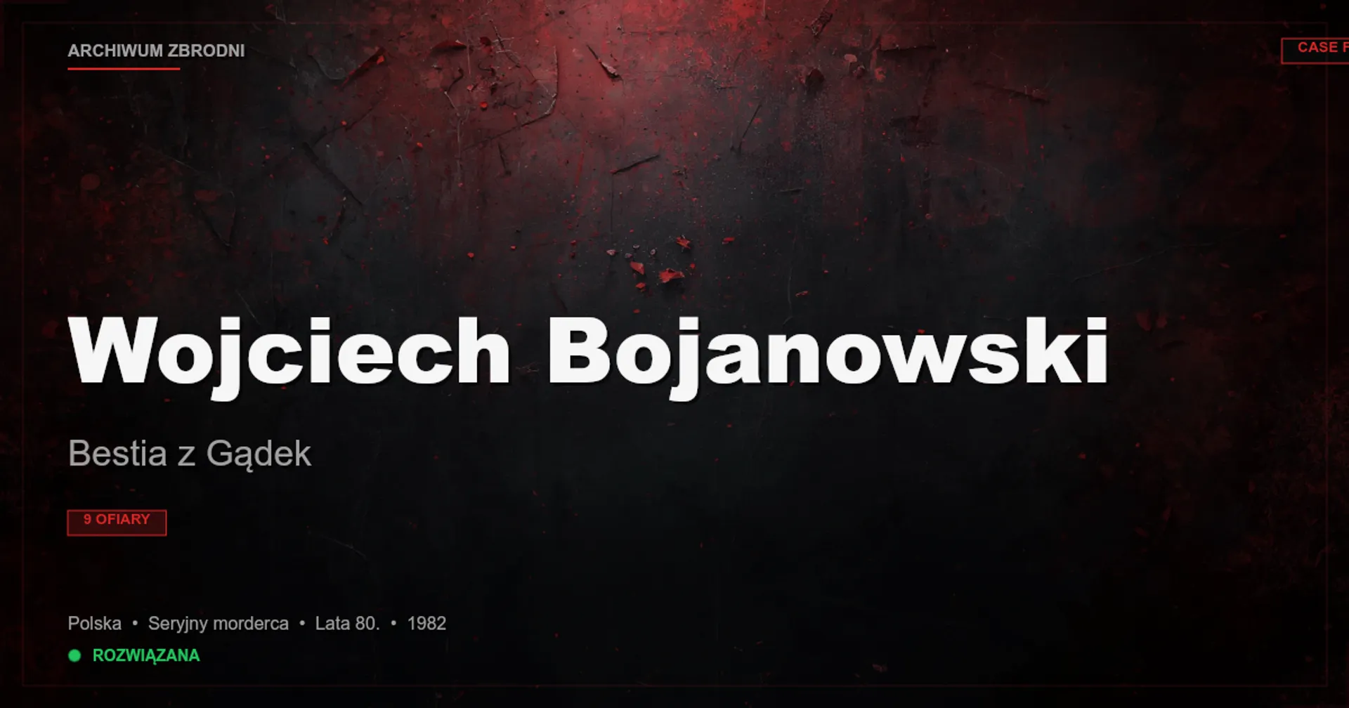 Wojciech Bojanowski: Bestia z Gądek