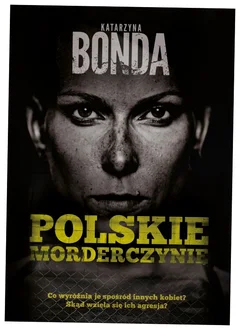 Okładka książki „Polskie morderczynie”